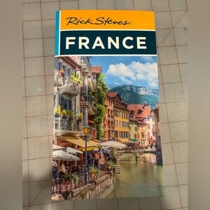 Rick Steves France Travel Guide